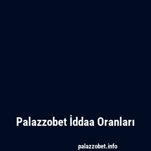 Palazzobet İddaa Oranları